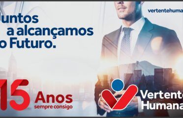 VERTENTE HUMANA – EMPRESA DE TRABALHO TEMPORÁRIO, LDA.